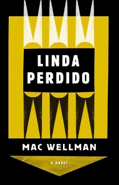 Linda Perdido, WELLMAN,  Mac - Paperback - 9781573661737