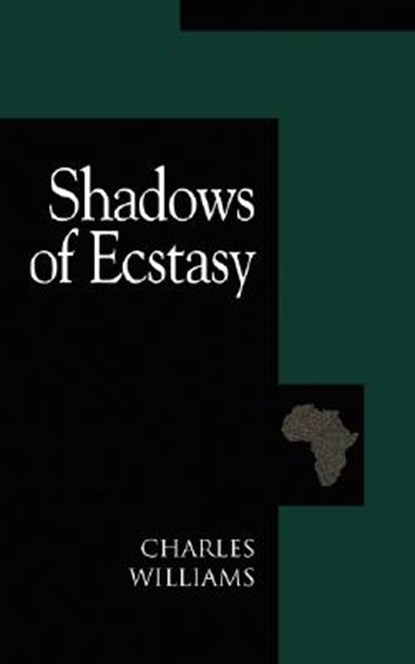 Shadows of Ecstasy, Charles Williams - Paperback - 9781573831093