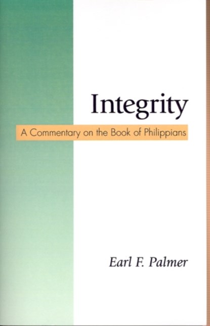 Integrity, PALMER,  Earl F - Paperback - 9781573831819