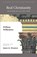 Real Christianity, William Wilberforce ; Mark O. Hatfield - Paperback - 9781573832465