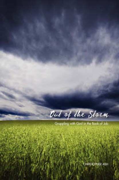 Out of the Storm, ASH,  Christopher - Paperback - 9781573833875