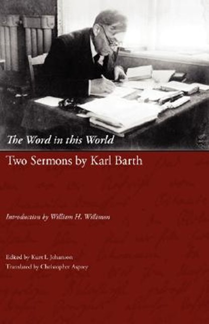 The Word in This World, Karl Barth - Paperback - 9781573834117