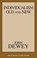 Individualism Old and New, John Dewey - Paperback - 9781573926935