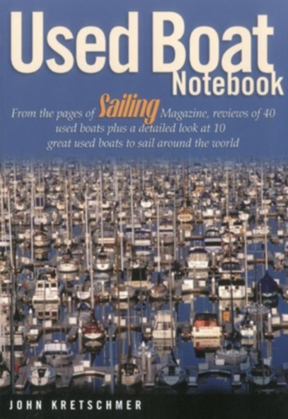 Used Boat Notebook, John Kretschmer - Paperback - 9781574091502