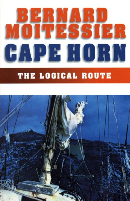Cape Horn, Bernard Moitessier - Paperback - 9781574091540