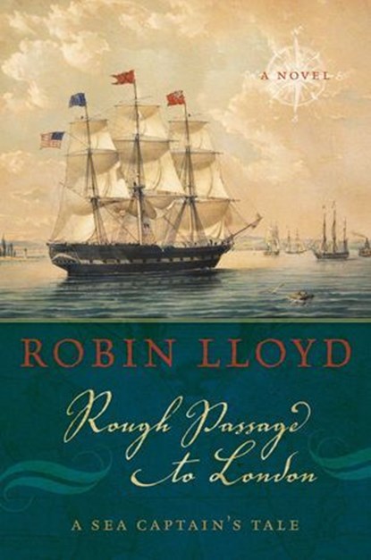 Rough Passage to London, Robin Lloyd - Ebook - 9781574093216