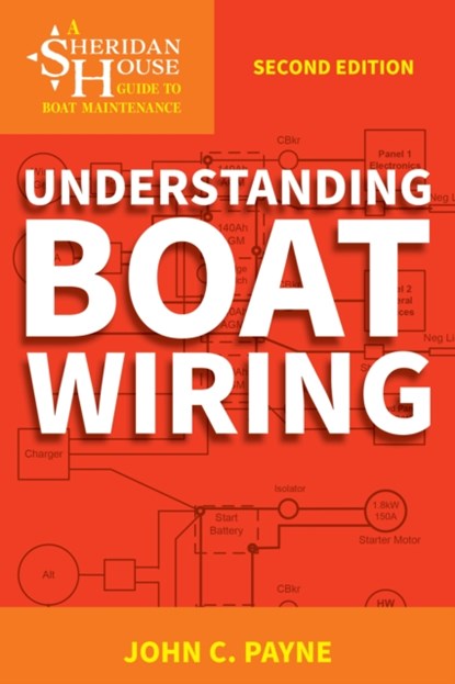 Understanding Boat Wiring, John C. Payne - Paperback - 9781574093629
