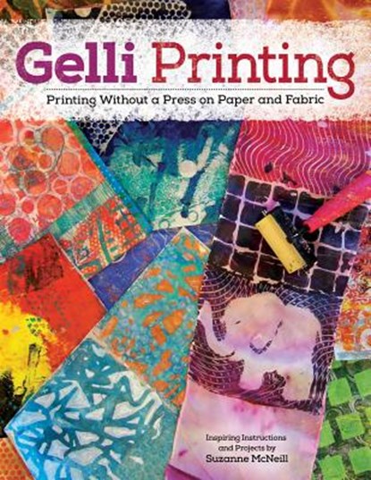 Gelli Printing, MCNEILL,  Suzanne - Paperback - 9781574219135