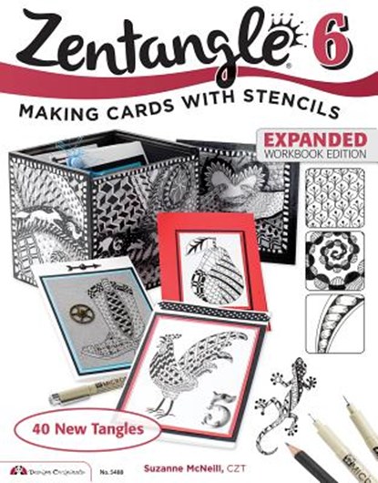Zentangle 6, Expanded Workbook Edition, Suzanne McNeill - Paperback - 9781574219531