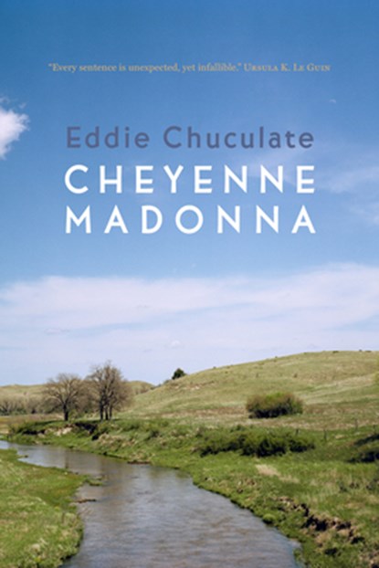 Cheyenne Madonna, Eddie Chuculate - Paperback - 9781574232165