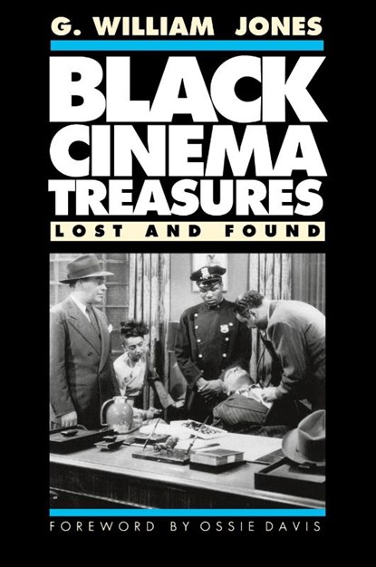 Black Cinema Treasures, G. William Jones - Paperback - 9781574410280