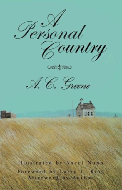 A Personal Country, A.C. Greene - Paperback - 9781574410532