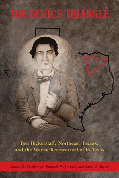 The Devil's Triangle, James Smallwood ; Kenneth W. Howell ; Carol C. Taylor - Paperback - 9781574417722
