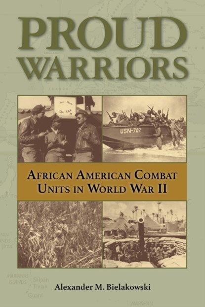 Proud Warriors Volume 6, Alexander M Bielakowski - Gebonden - 9781574418392