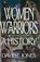 Women Warriors, JONES,  David E - Gebonden - 9781574881066