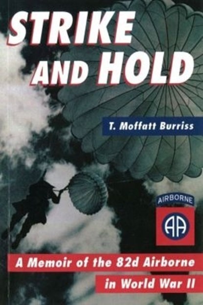 Strike and Hold, T. Moffatt Burriss - Paperback - 9781574883480