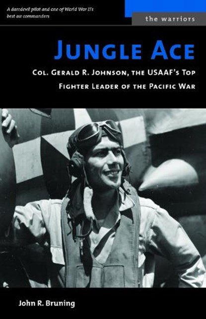 Jungle Ace, John R. Bruning - Paperback - 9781574886948