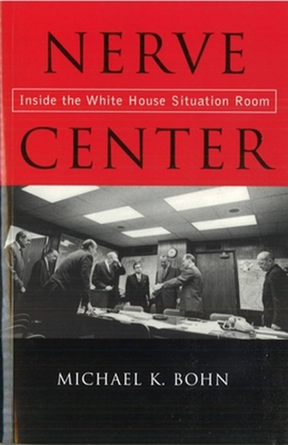 Nerve Center, Michael K. Bohn - Paperback - 9781574887006