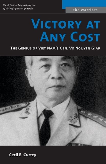 Victory at Any Cost, Cecil B. Currey - Paperback - 9781574887426
