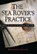 The Sea Rover's Practice, Benerson Little - Paperback - 9781574889116