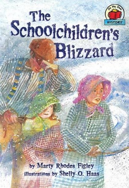 The Schoolchildren's Blizzard, Marty Rhodes Figley - Paperback - 9781575056197