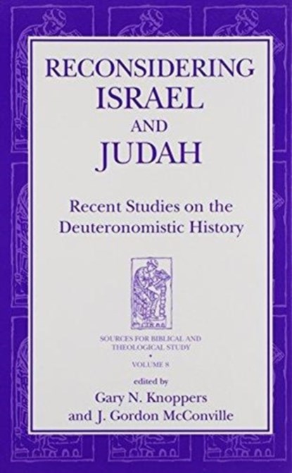 Reconsidering Israel and Judah, Gary N. Knoppers ; J. Gordon McConville - Gebonden - 9781575060378