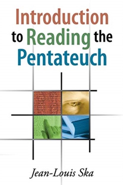 Introduction to Reading the Pentateuch, Jean-Louis Ska - Paperback - 9781575061221