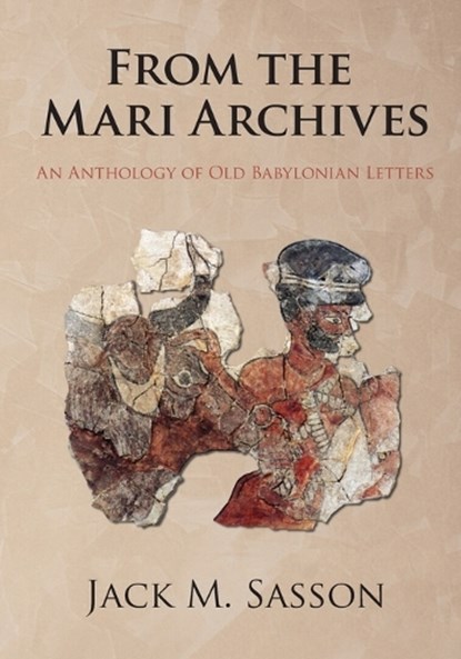 From the Mari Archives, Jack M. Sasson - Paperback - 9781575067865