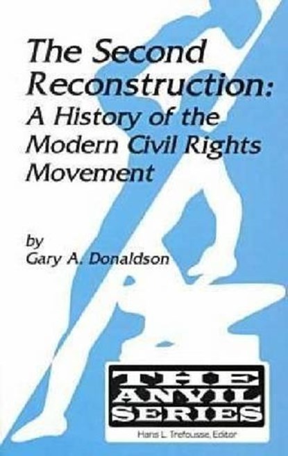 The Second Reconstruction, DONALDSON,  Gary A. - Paperback - 9781575240664
