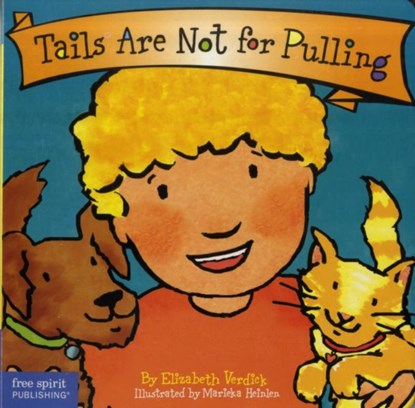 Tails Are Not for Pulling Board Book, Elizabeth Verdick - Gebonden - 9781575421803