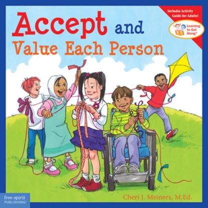 Accept and Value Each Person, Cheri J. Meiners - Paperback - 9781575422039
