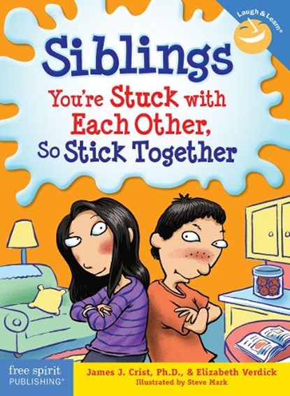 Siblings, James J. Crist ; Elizabeth Verdick - Paperback - 9781575423364