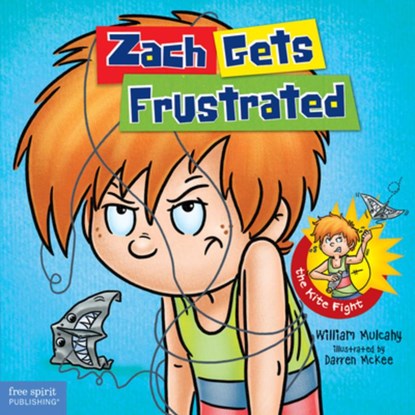 Zach Gets Frustrated, William Mulcahy - Gebonden - 9781575423906
