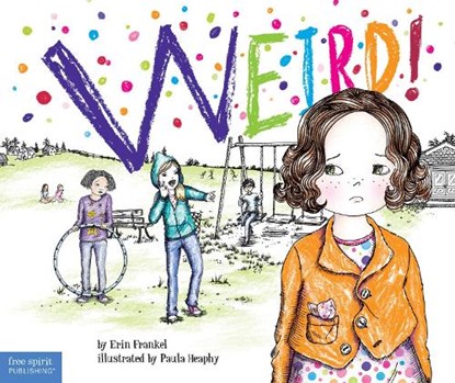 Weird!, Erin Frankel - Paperback - 9781575424378