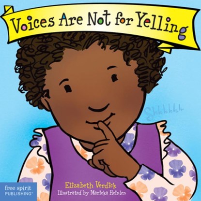 Voices Are Not for Yelling Board Book, Elizabeth Verdick - Gebonden - 9781575425009