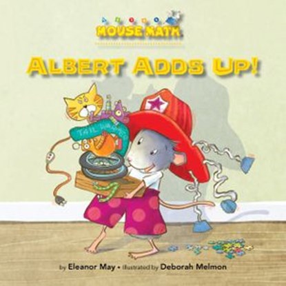 Albert Adds Up!, Eleanor May - Ebook - 9781575657592