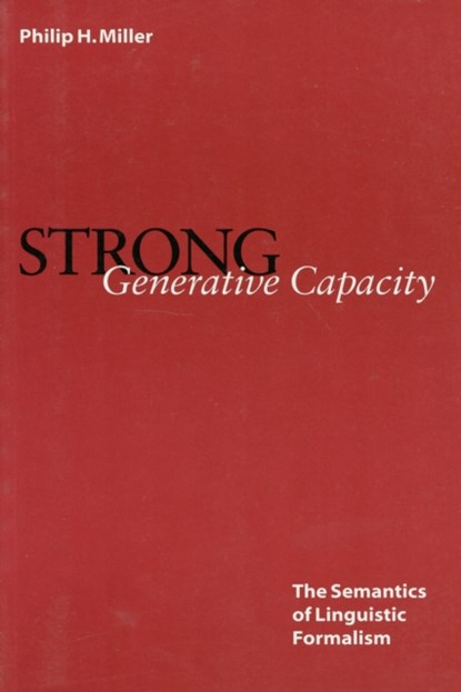 Strong Generative Capacity, Philip Miller - Paperback - 9781575862149