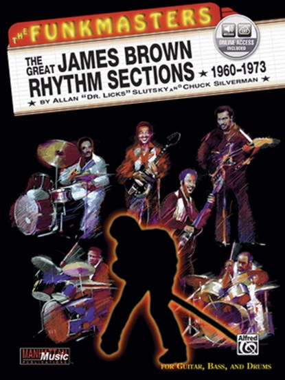 The Funkmasters: The Great James Brown Rhythm Sections 1960-1973 [With 2 CD's], Alfred Music - Paperback - 9781576234433