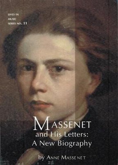 Massenet and His Letters, DIBBERN,  Mary - Paperback - 9781576472088