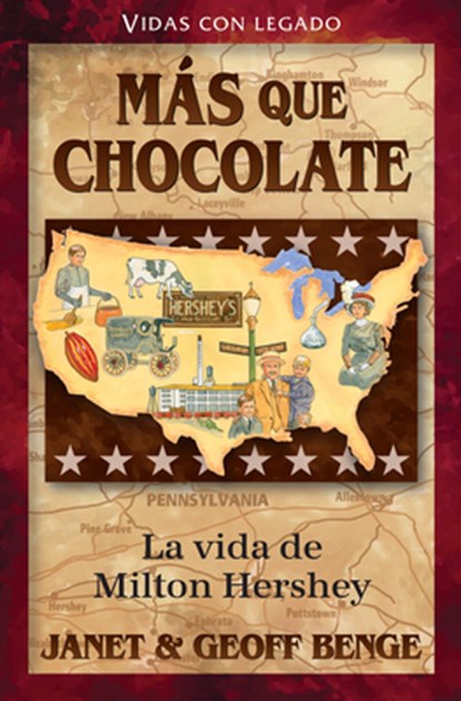 Spanish - Hh - Milton Hershey: Mas Que Chocolate, Janet &. Geoff Benge - Paperback - 9781576588505