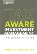 Tax-Aware Investment Management | Douglas S. Rogers | 