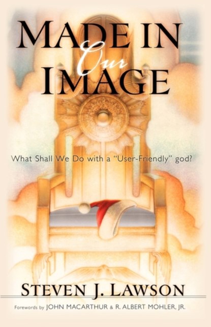 Made in (Our) Image, Steven J Lawson - Paperback - 9781576736104