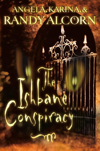 The Ishbane Conspiracy, Randy Alcorn - Paperback - 9781576738177