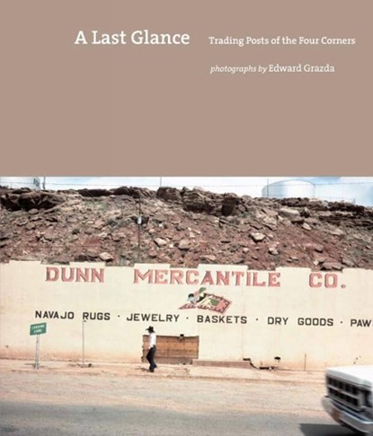 A Last Glance, Edward Grazda ; Willow Roberts Power - Gebonden - 9781576877678