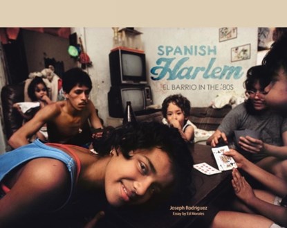 Spanish Harlem, Ed Morales - Gebonden - 9781576878255
