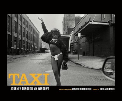 Taxi, Joseph Rodriguez ; Richard Price - Gebonden - 9781576879313