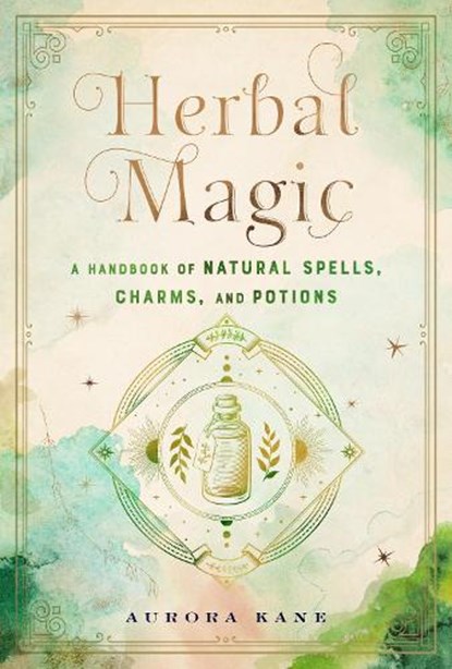 Herbal Magic, Aurora Kane - Gebonden - 9781577152323