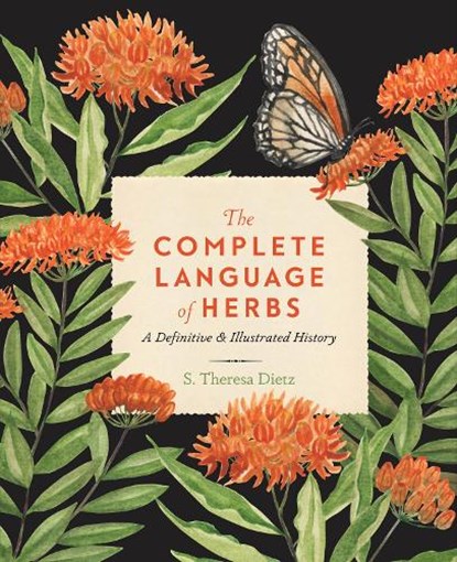 The Complete Language of Herbs, S. Theresa Dietz - Gebonden Gebonden - 9781577152828
