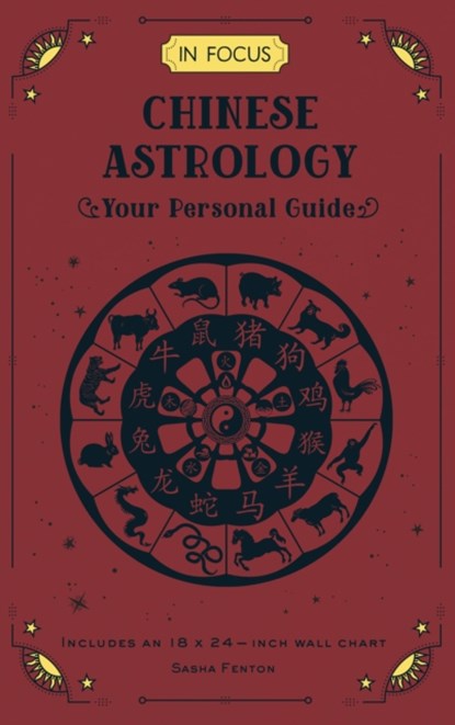 In Focus Chinese Astrology, Sasha Fenton - Gebonden - 9781577153276