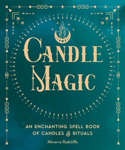 Candle Magic, Minerva Radcliffe - Gebonden - 9781577153368